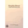 Keeping Silence door C.W. McPherson