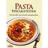 Pastaspecialiteiten door Onbekend