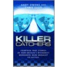 Killer Catchers by Chris Ellis