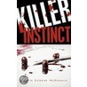 Killer Instinct door Justin Eugene McDonald