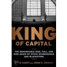 King Of Capital door Jr David Carey