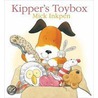Kipper's Toybox door Mr Mick Inkpen