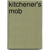 Kitchener's Mob door James Norman Hall