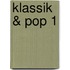 Klassik & Pop 1