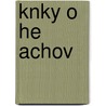 Knky O He Achov door Ferdinand Menk