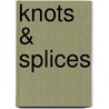 Knots & Splices door Colin Jarman