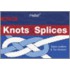 Knots & Splices