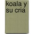 Koala y Su Cria