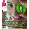 Koch dich jung! by Claudia Nichterl