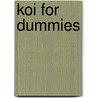 Koi for Dummies by Richard D. Bartlett