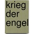 Krieg der Engel