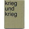 Krieg und Krieg door László Krasznahorkai