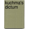 Kuchma's Dictum door Jacques Evans