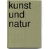 Kunst Und Natur