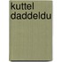 Kuttel Daddeldu
