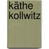 Käthe Kollwitz