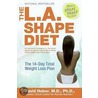 L.A. Shape Diet by Susan Bowerman