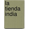 La Tienda India by Giovanna Mantegazza