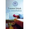 La consultation door Laurent Seksik