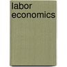Labor Economics by George J. Borjas