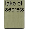 Lake of Secrets door Lael Littke