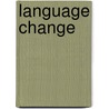 Language Change door Adrian Beard