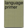 Language Primer door William Swinton