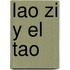 Lao Zi y El Tao