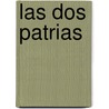 Las Dos Patrias door Godofredo Daireaux