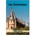 Las Trescientas