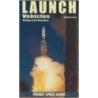 Launch Vehicles door Michael Lennick