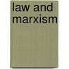 Law And Marxism door Evgeny Pashukanis