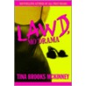 Lawd, Mo' Drama door Tina Brooks McKinney