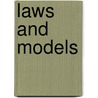 Laws and Models door Carl W. Hall