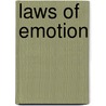 Laws of Emotion by Alison Lohans
