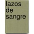 Lazos de Sangre