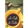 Le Caf de Cadix door Pierrette Lili Camps