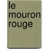 Le Mouron Rouge