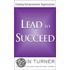 Lead To Succeed