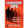 Leadership Tips by Gary Young