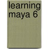 Learning Maya 6 door Lastalias Learning Tools