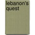 Lebanon's Quest