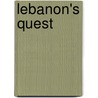 Lebanon's Quest door Meir Zamir
