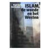 Islam, de woede en het Westen