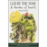 Led By The Nose by Jenny Joseph