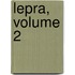 Lepra, Volume 2