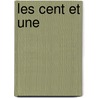 Les Cent Et Une door P.L. Jacob