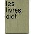 Les Livres Clef