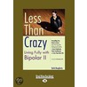 Less Than Crazy door Karla Dougherty