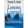 Lessons Learned door Roland S. Barth